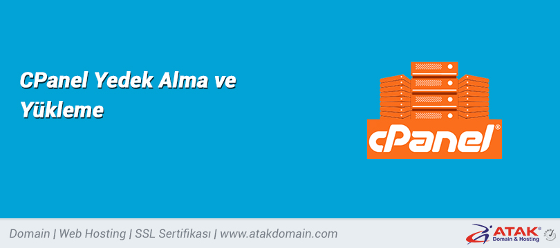 CPanel Yedek Alma ve Yükleme