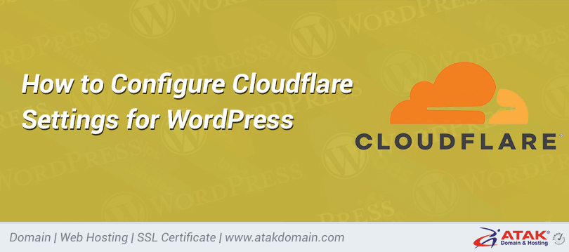 How to Configure Cloudflare Settings for WordPress
