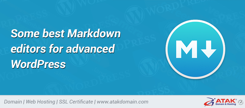 Some best Markdown editors for advanced WordPress