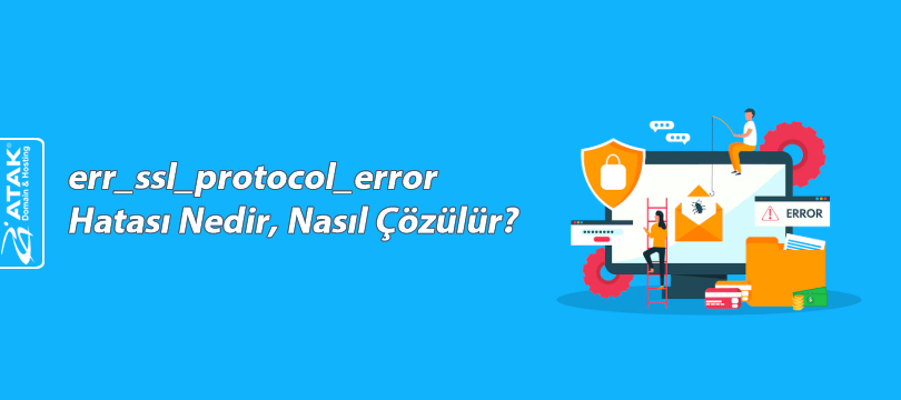 err_ssl_protocol_error Hatası