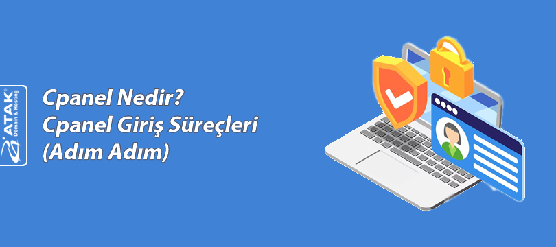 cPanel Giriş Ekranı ve Adım Adım Hosting Paneline Erişim Rehberi