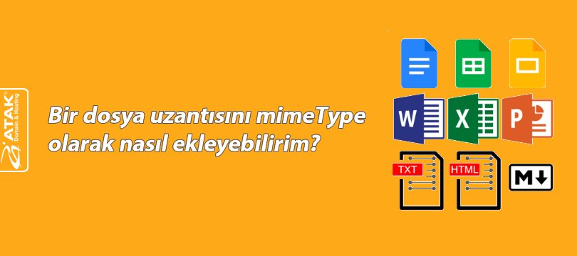 Bir dosya uzantısını mimeType olarak nasıl ekleyebilirim?