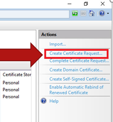 IIS Actions menüsündeki Create Certificate Request bağlantısı