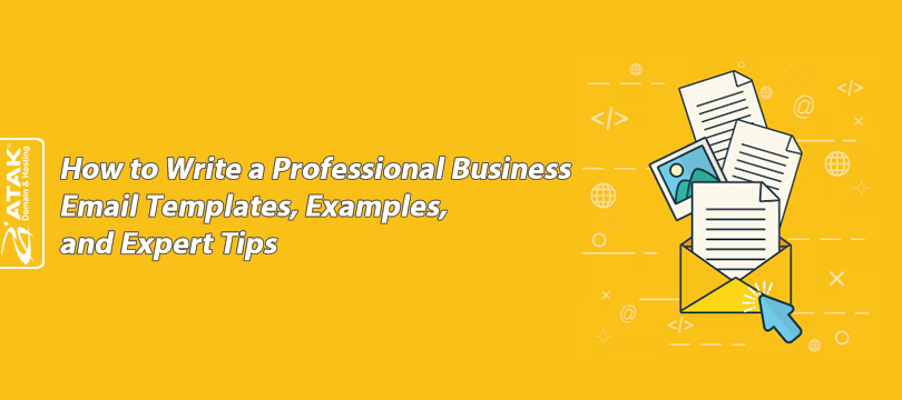 How to Write a Professional Business Email Templates, Examples, and Expert Tips