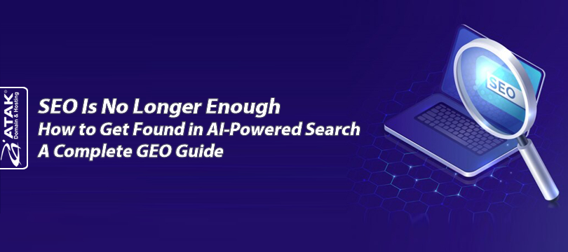 SEO Is No Longer Enough How to Get Found in AI-Powered Search — A Complete GEO Guide
